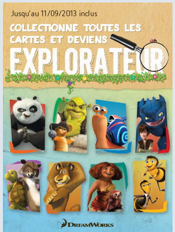 Explorateur, Colectie de surprize de la DreamWorks si Delheize din Luxemburg